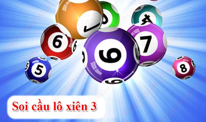 Soi cầu lô xiên 3 Miền Bắc bao lô bất bại ăn lô liên tục