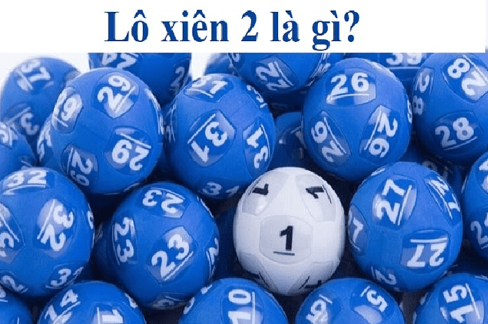 Lô xiên 2 ăn bao nhiêu tiền và những điều nên biết